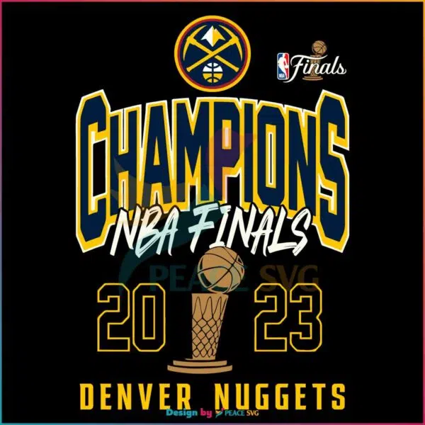 denver-nuggets-2023-nba-finals-champions-svg-digital-file