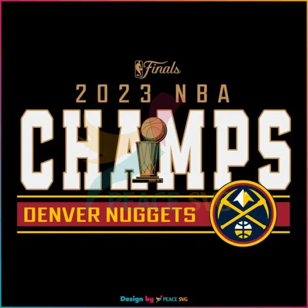 denver-nuggets-2023-nba-first-ever-champs-svg-digital-cricut-file