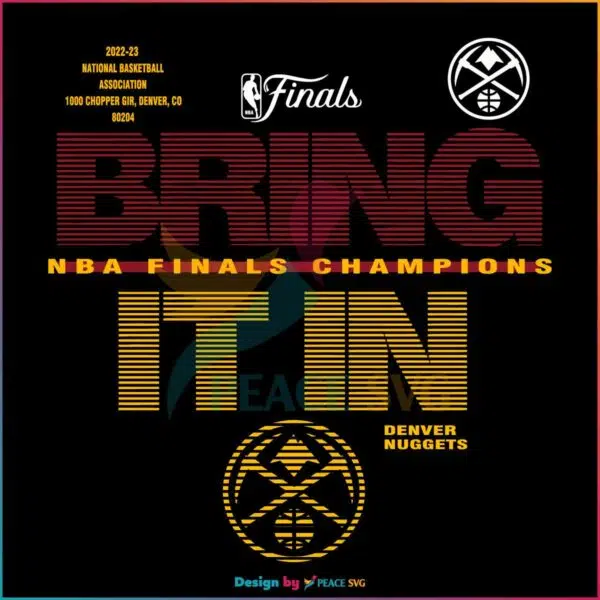 bring-it-in-denver-nuggets-nba-champions-svg-cricut-file