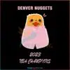denver-nuggets-funny-2023-nba-champions-meme-svg-file