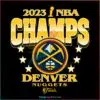 2023-nuggets-nba-champs-basketball-lover-svg-cricut-file
