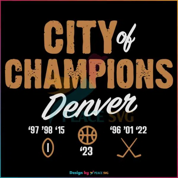 denver-city-of-champions-2023-svg-graphic-design-file