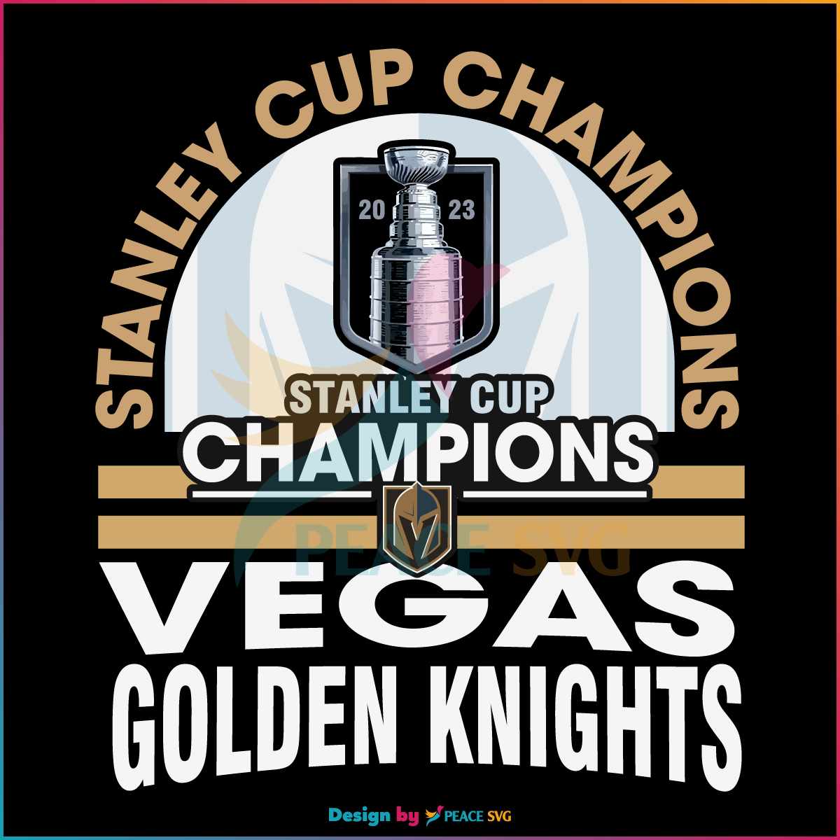 golden-knights-stanley-cup-champions-2023-svg-cricut-files