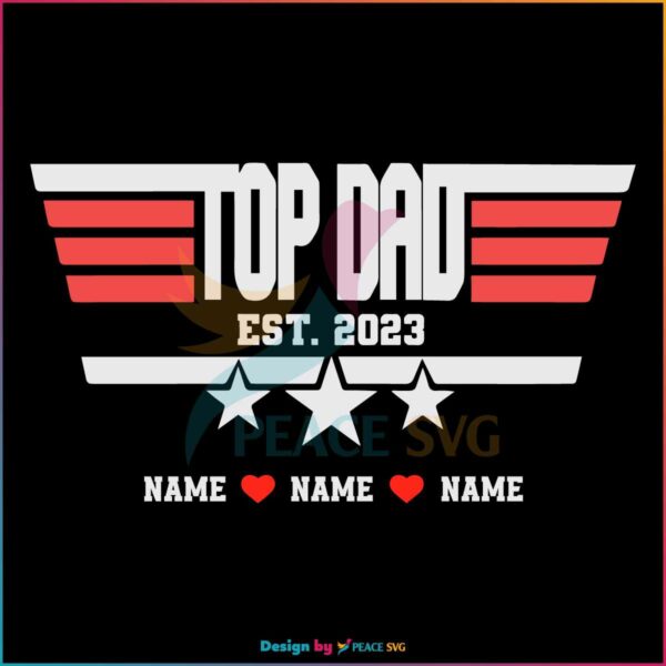 custom-dad-with-kids-names-top-dad-svg-digital-cricut-file