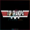 top-grandpa-happy-fathers-day-svg-cutting-digital-file