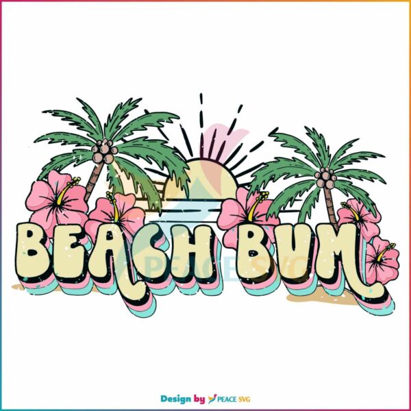 beach-bum-summer-vacation-svg-summer-break-svg-cricut-file