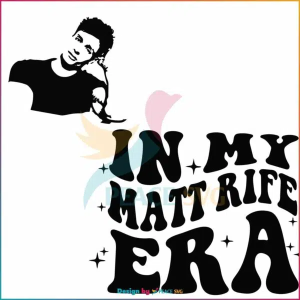 in-my-matt-rife-era-matt-rife-world-tour-svg-cutting-digital-file