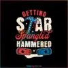 getting-star-spangled-hammered-svg-july-4th-svg-cricut-file
