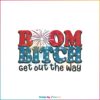 boom-bitch-get-out-the-way-fireworks-funny-png-file