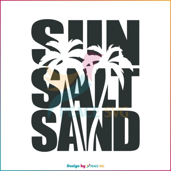 sun-salt-sand-svg-funny-summer-beach-vibes-svg-cutting-file