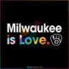 milwaukee-brewers-is-love-city-pride-svg-mlb-pride-svg-file