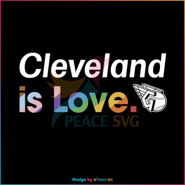 cleveland-guardians-is-love-city-pride-svg-mlb-pride-svg-file