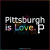 pittsburgh-pirates-is-love-city-pride-svg-mlb-pride-svg-file
