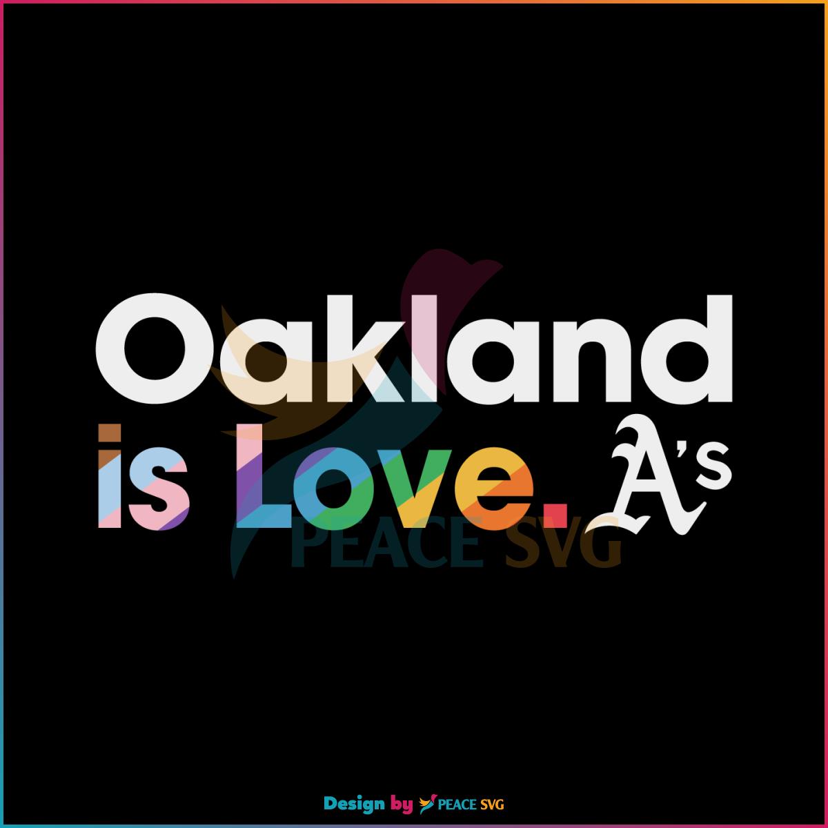 oakland-athletics-is-love-city-pride-svg-mlb-pride-svg-file