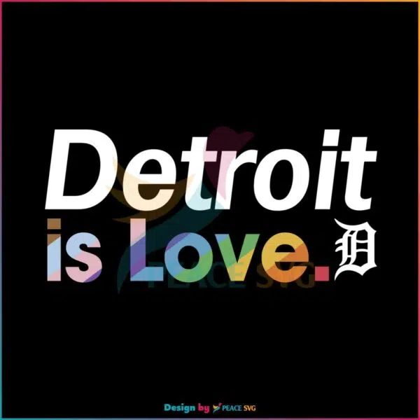 detroit-tigers-is-love-city-pride-svg-mlb-pride-svg-cricut-file