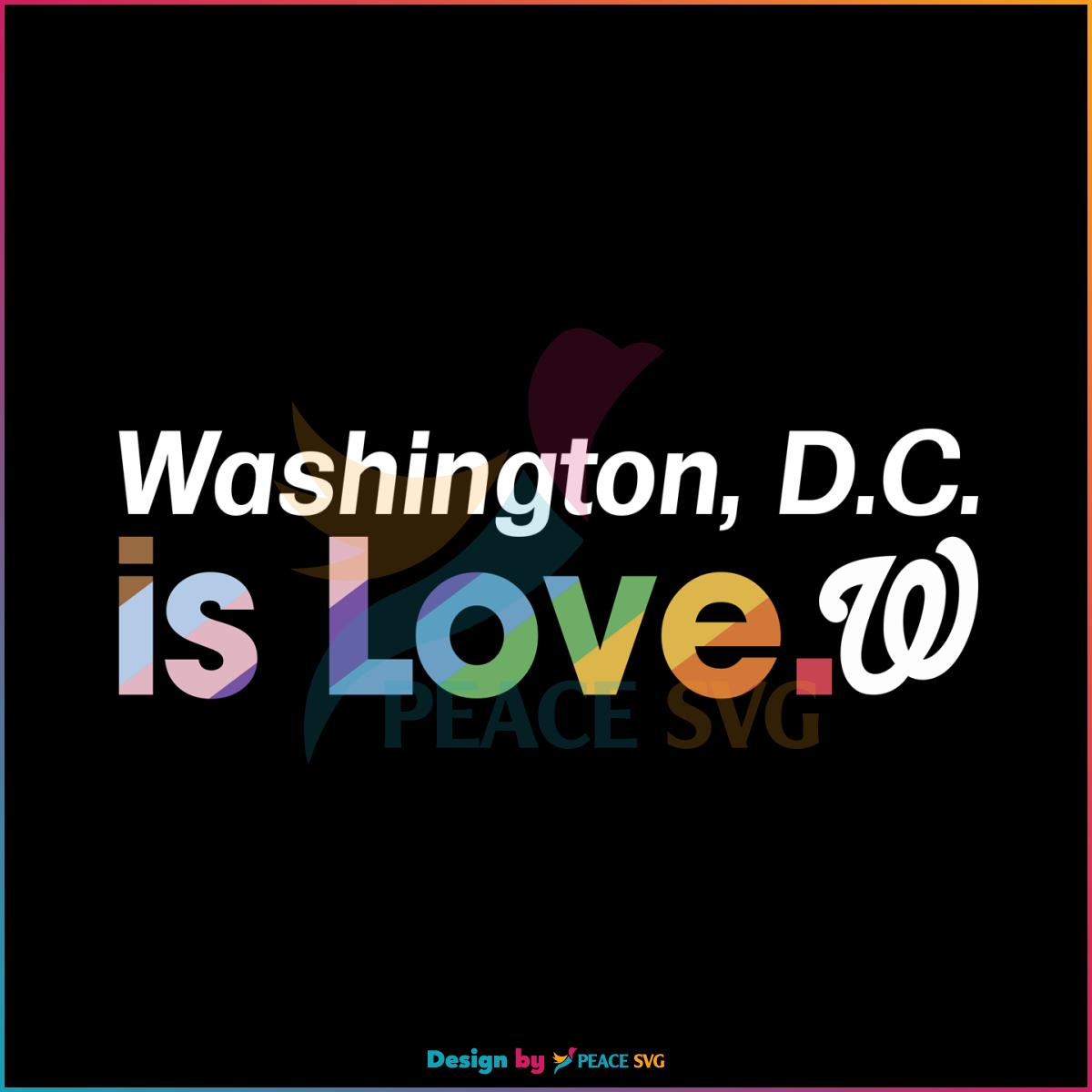 washington-nationals-is-love-city-pride-svg-mlb-pride-svg-file