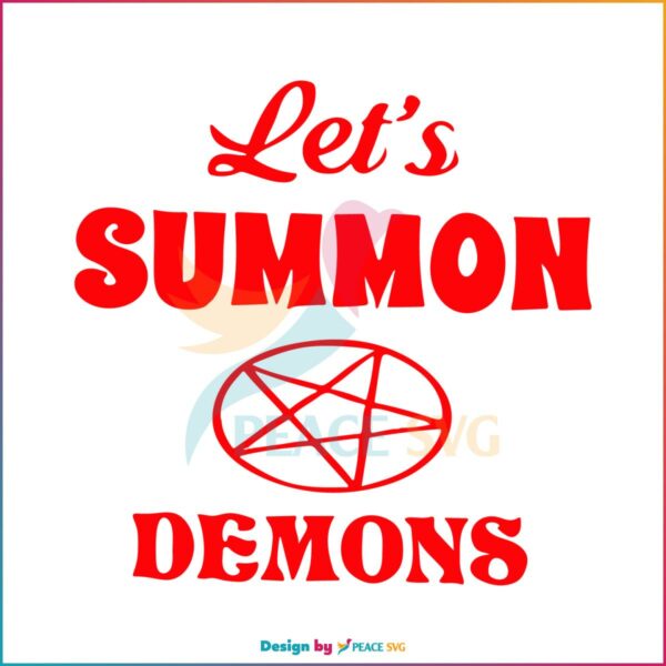 retro-lets-summon-demons-stay-positive-svg-digital-file