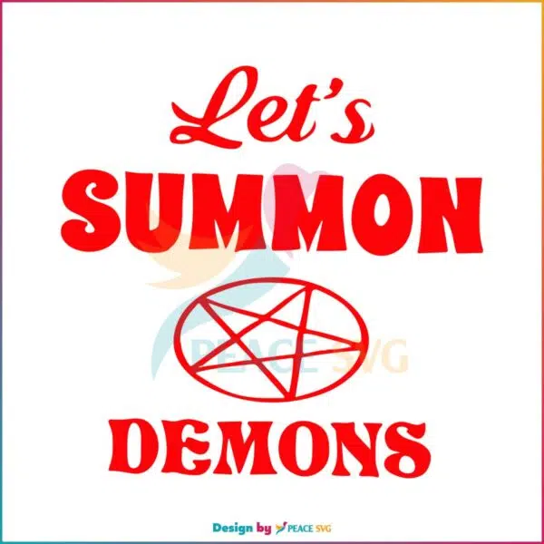 retro-lets-summon-demons-stay-positive-svg-digital-file