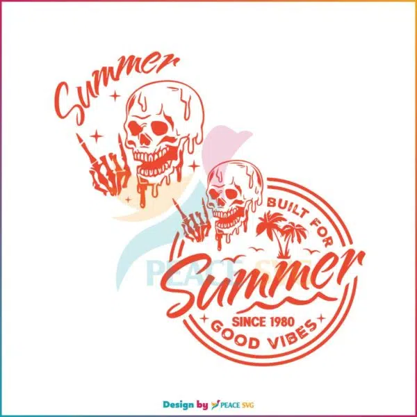 built-for-summer-since-1980-good-vibes-svg-cutting-file