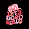 retro-lets-go-girls-svg-nashville-girl-trip-svg-cutting-file