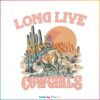 long-live-cowgirls-western-rodeo-svg-cutting-digital-file