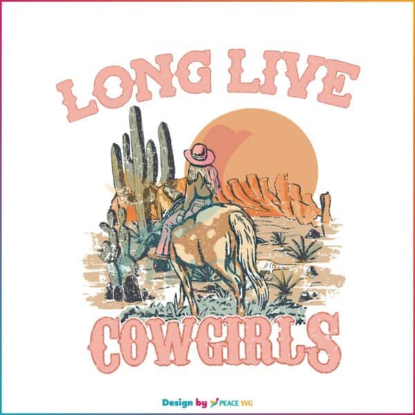 long-live-cowgirls-western-rodeo-svg-cutting-digital-file