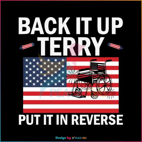 put-it-in-reverse-terry-american-flag-svg-cutting-digital-file