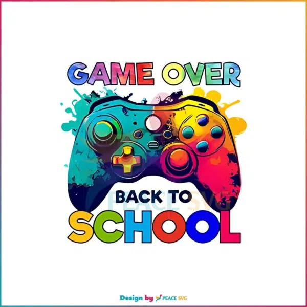 game-over-back-to-school-png-sublimation-silhouette-file