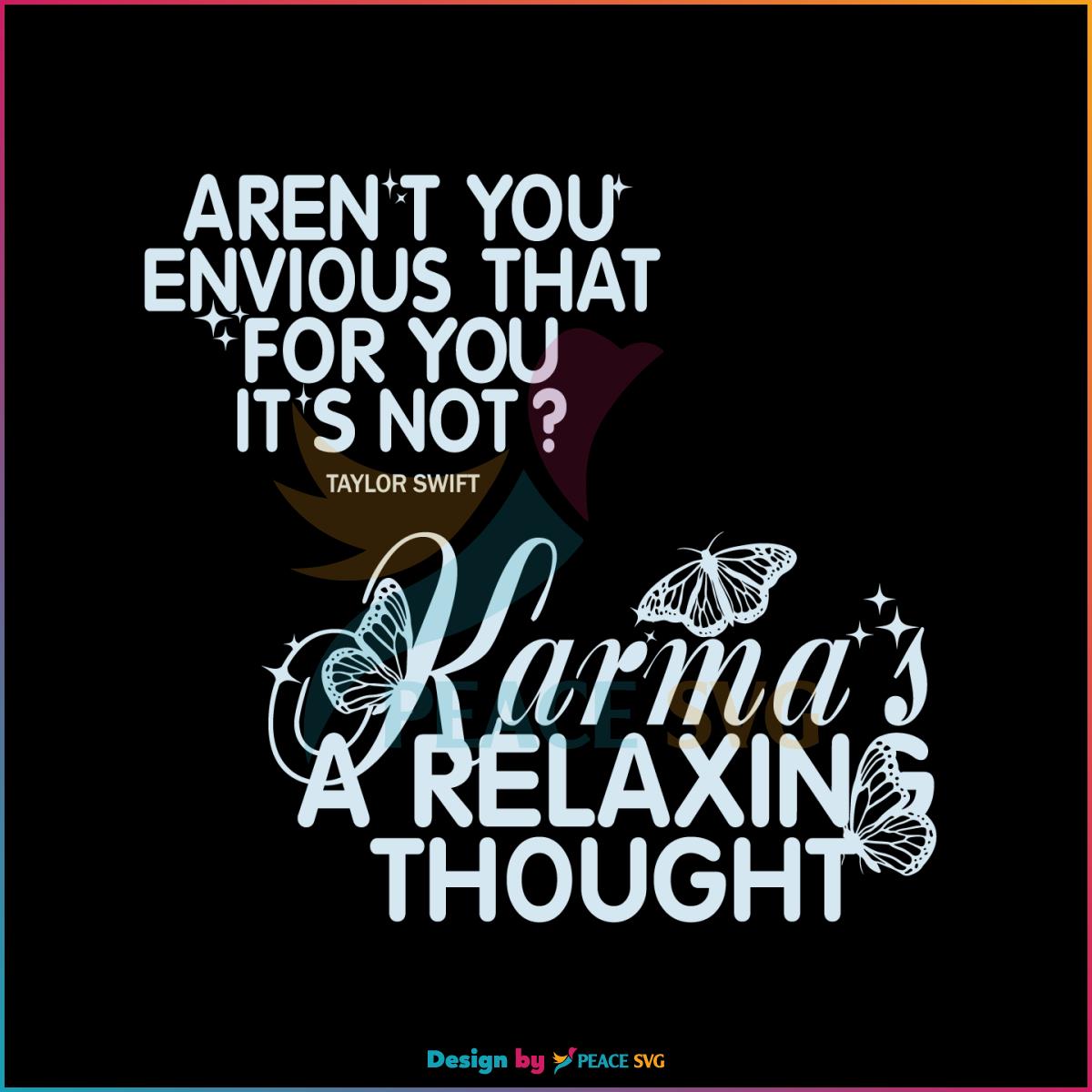 karma-is-a-relaxing-thought-tie-dye-svg-cutting-digital-file