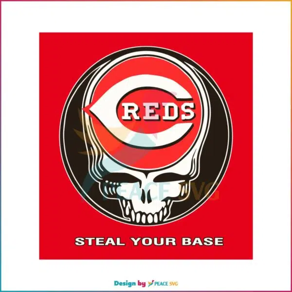 dead-cincinnati-reds-steal-your-base-svg-cutting-digital-file