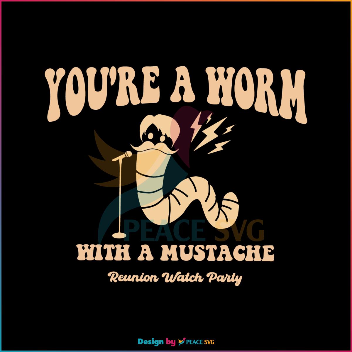 retro-you-are-a-worm-with-a-mustache-svg-cutting-file