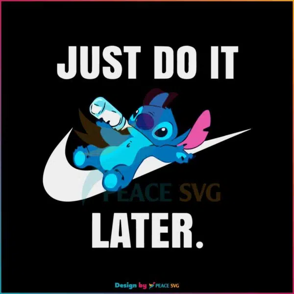 just-do-it-later-lazy-disney-stitch-svg-graphic-design-file