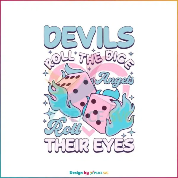 devils-roll-the-dice-cruel-summer-svg-cutting-digital-file