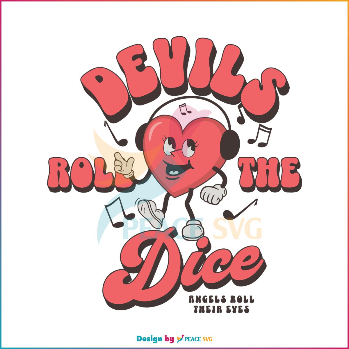taylor-devils-roll-dice-angels-roll-eyes-svg-cutting-file