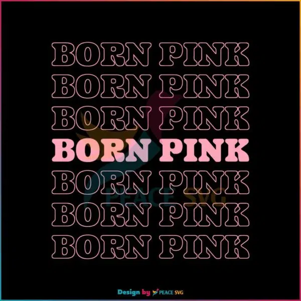 born-pink-world-tour-black-pink-kpop-svg-graphic-design-file