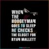 when-the-boogeyman-goes-to-sllep-ryan-mallett-svg-cricut-file