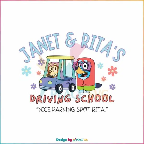 janet-and-rita-driving-school-bluey-famlily-svg-digital-cricut-file