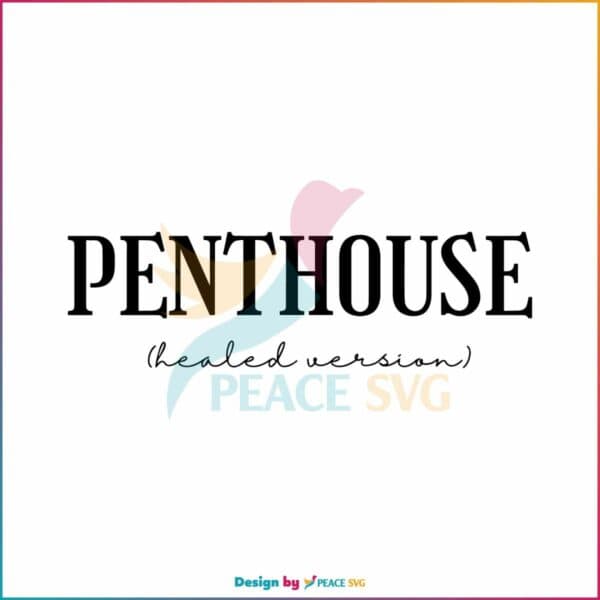 kelsea-ballerini-penthouse-healed-version-svg-cutting-digital-file