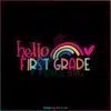 hello-first-grade-back-to-school-svg-digital-cricut-file