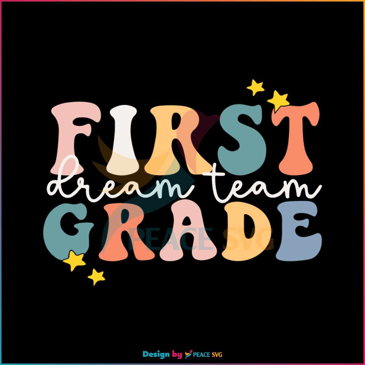 First Grade Dream Team SVG First Grade Crew SVG Clipart - PeaceSVG