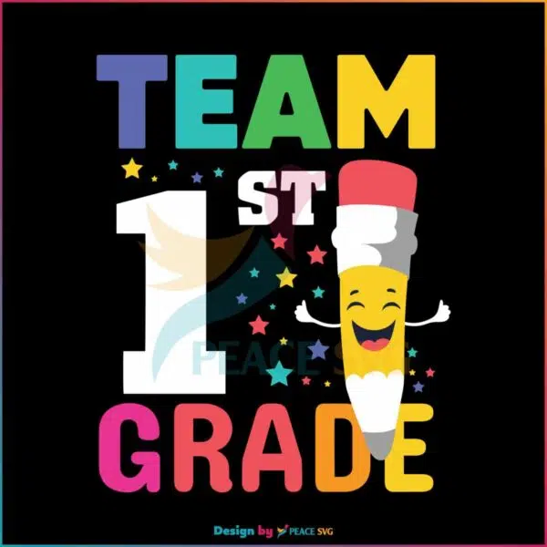 first-day-of-school-team-1st-grade-svg-digital-cricut-file