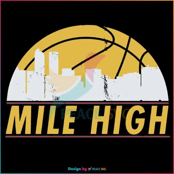 denver-nuggets-mile-high-city-svg-graphic-design-files