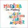 personalized-maestra-its-a-beautiful-day-for-learning-svg