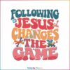 following-jesus-changes-the-game-svg-vbs-crew-2023-svg