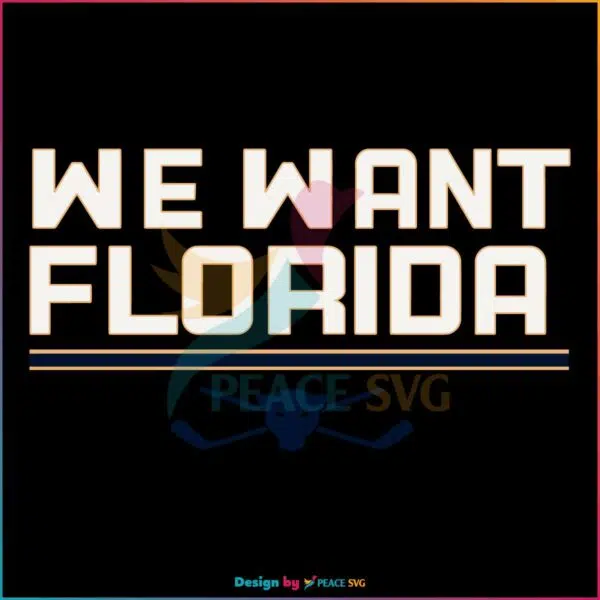 florida-panthers-we-want-florida-svg-graphic-design-files