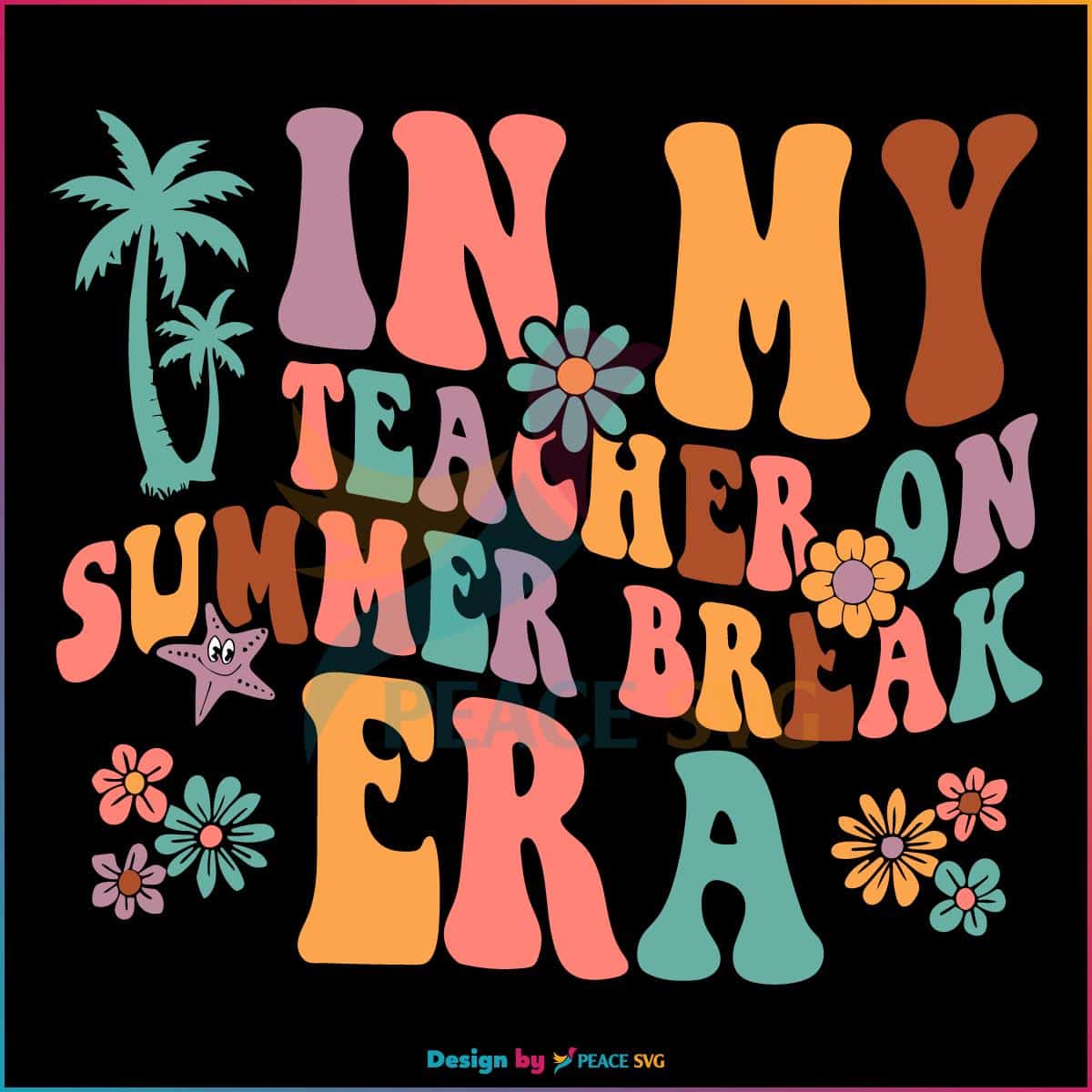 retro-groovy-in-my-teacher-on-summer-break-era-funny-teacher-svg