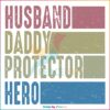 husband-daddy-protector-hero-retro-daddy-fathers-day-svg