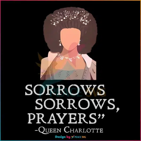 sorrows-sorrows-prayers-bridgerton-queen-png-silhouette-files