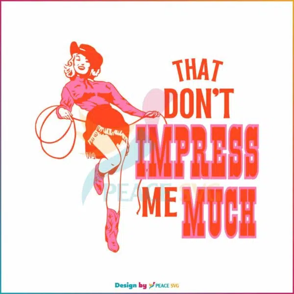 country-music-that-dont-impress-me-much-svg-digital-files