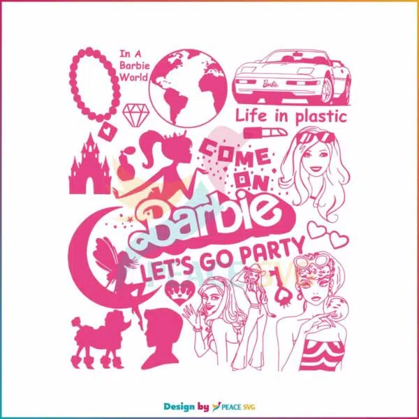 come-on-barbie-lets-go-party-svg-barbie-girl-svg-digital-file